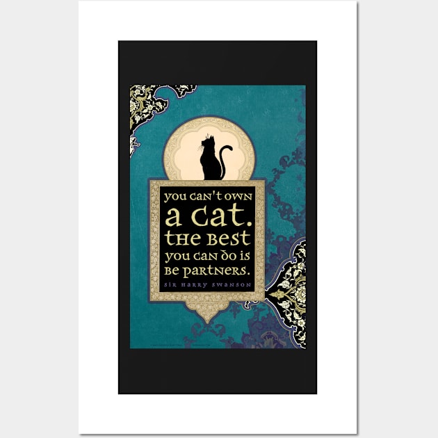 You Can't Own a Cat Wall Art by AngiandSilas
